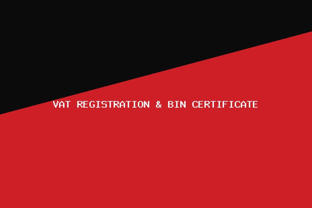 VAT Registration & BIN Certificate